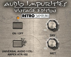 Audio Impurities - Vintage Edition free distortion by Retro Sampling
