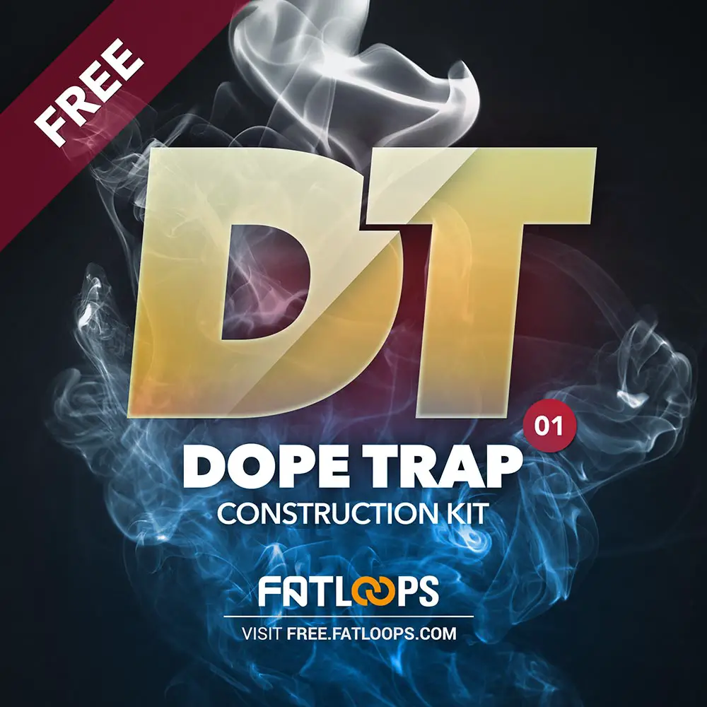 Dope Trap Construction Kit 01 free construction-kit by FatLoud