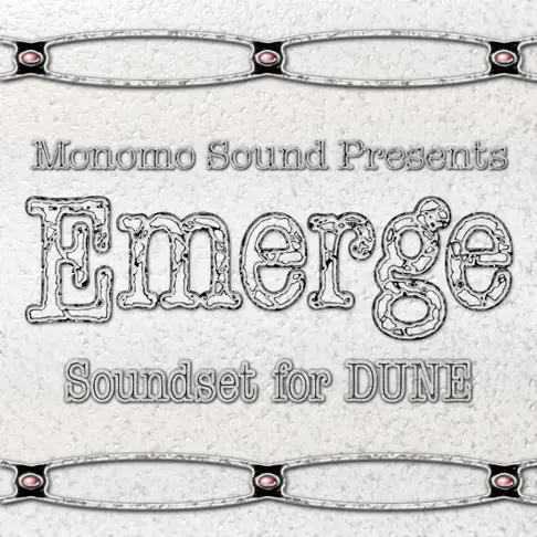 Emerge Soundset for Dune free softsynth-preset by Monomo Sound