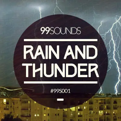 Rain And Thunder free loop-sample-pack by 99Sounds