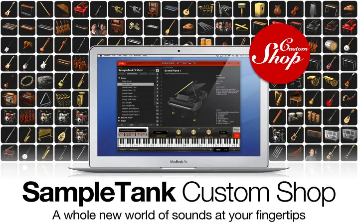 SampleTank Custom Shop free sampler by IK Multimedia