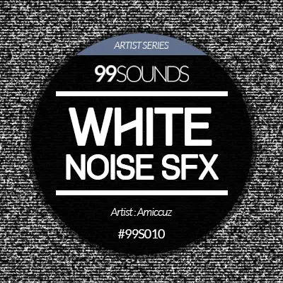 White Noise SFX free soundbank by 99Sounds